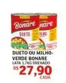 Assaí Atacadista Bonare - dueto ou milho verde oferta
