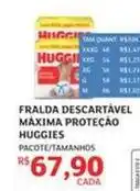 Assaí Atacadista Huggies - fralda descartável máxima proteção oferta