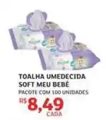 Assaí Atacadista Meu bebê - toalha umedecida soft meu bebe oferta