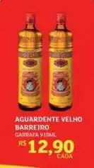 Assaí Atacadista Barreiro - aguardente velho oferta