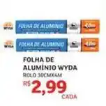 Assaí Atacadista Wyda - folha de aluminio oferta