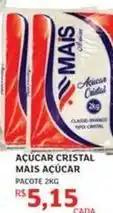 Assaí Atacadista Mais - açúcar cristal açúcar oferta