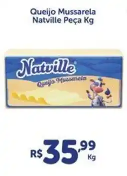 Atakarejo Queijo Mussarela Natville Peça Kg oferta
