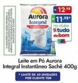 Supermercados Rondon Leite em Pó Aurora Integral Instantâneo Sache oferta