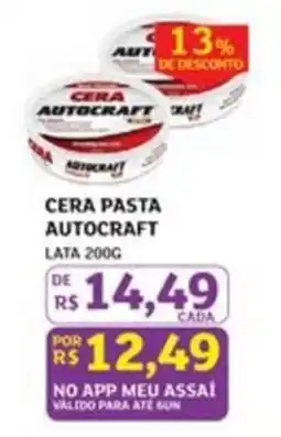 Assaí Atacadista Cera pasta autocraft oferta
