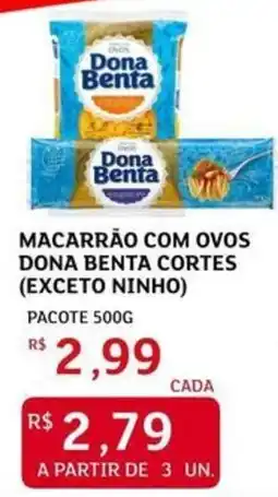 Assaí Atacadista Macarrão com ovos dona benta cortes oferta