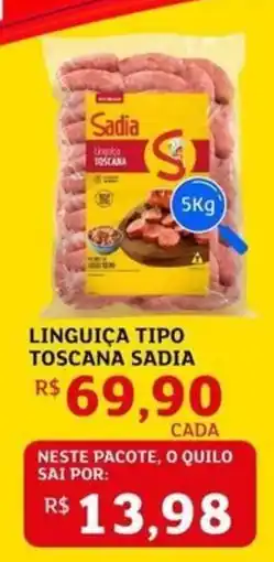 Assaí Atacadista Linguiça tipo toscana sadia oferta