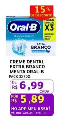 Assaí Atacadista Creme dental extra branco menta oral-b oferta
