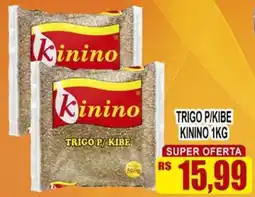 Supermercado leal Trigo p/kibe kinino oferta