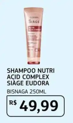 Assaí Atacadista Shampoo nutri acid complex siage eudora oferta