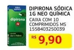 Assaí Atacadista Dipirona sódica 1g neo química oferta