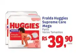Camiño supermercados Fralda huggies supreme care mega pants vários tamanhos oferta
