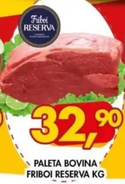 Barbosão Extra Supermercados Paleta bovina friboi reserva kg oferta
