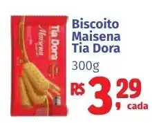 Camiño supermercados Biscoito Maisena Tia Dora oferta