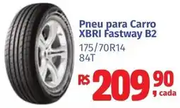 Camiño supermercados Pneu para carro xbri fastway b2 oferta