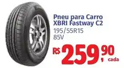 Camiño supermercados Pneu para carro xbrì fastway c2 oferta