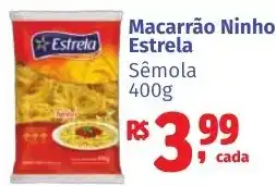 Camiño supermercados Macarrão Ninho Estrela Sêmola oferta
