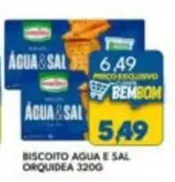 Rancho Bom Supermercados Biscoito agua e sal orquidea oferta