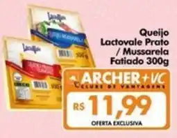 Supermercados Archer Queijo Lactove Prato / Mussarela Fatiado oferta