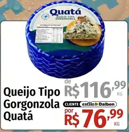 Supermercado Dalben Queijo Tipo Gorgonzola Quatá oferta