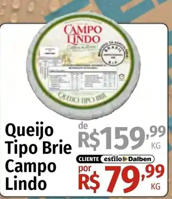 Supermercado Dalben Queijo tipo brie campo lindo oferta