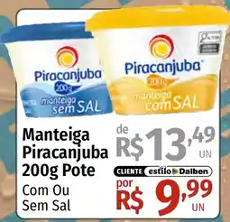 Supermercado Dalben Manteiga piracanjuba com ou sem sal oferta