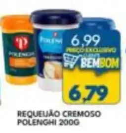 Rancho Bom Supermercados Requeijão cremoso polenghi oferta