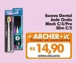Supermercados Archer Escova Dental Jade Onda Black C/3/Pro Slim C/2 oferta