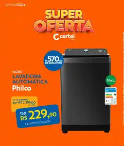 Lojas Certel Lavadora automática philco oferta