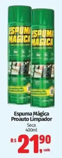 Mix Mateus Espuma Mágica Proauto Limpador oferta