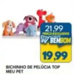 Rancho Bom Supermercados Bichinho de pelúcia top meu pet oferta