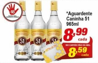 Aguardente Caninha 51 965ml