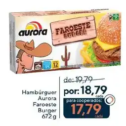 Coop Hambúrguer Aurora Faroeste Burger oferta