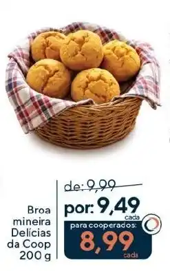 Coop Broa mineira Delicias da Coop oferta