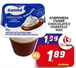 Supermercado Bem Barato Sobremesa itambé chocolate e chantilly oferta