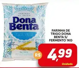 Supermercado Bem Barato Farinha de trigo dona benta s/ fermento oferta