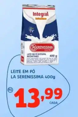 Bergamais Supermercados Leite em pó la serenissima oferta