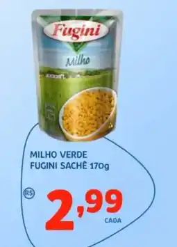 Bergamais Supermercados Milho verde fugini sachê oferta