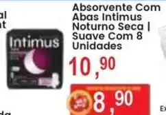 Federzoni Supermercados Absorvente Com Abas Intimus Noturno Seca | Suave oferta