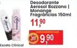 Federzoni Supermercados Desodorante Aerosol Bozzano | Monange Fragrâncias oferta
