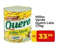 Tonin Superatacado Quero - milho verde lata oferta