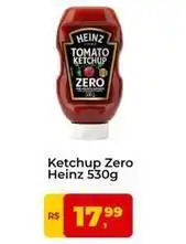 Tonin Superatacado Heinz - ketchup zero oferta