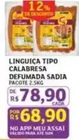 Assaí Atacadista Sadia - linguica tipo calabresa defumada oferta