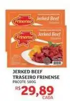 Assaí Atacadista Frinense - jerked beef traseiro oferta
