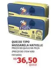 Assaí Atacadista Natville - queijo tipo mussarela oferta