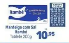 Supermercados Jau Serve Manteiga com Sal Itambé oferta