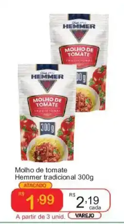 Giga Atacado molho de tomate hemmer tradicional oferta
