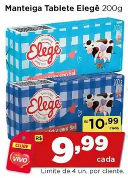 Rede Vivo Manteiga Tablete Elegê oferta