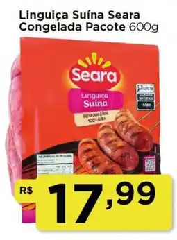 Rede Vivo Linguiça Suína Seara oferta
