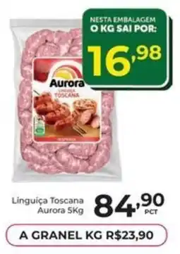 Comercial Esperança Linguiça Toscana Aurora oferta
